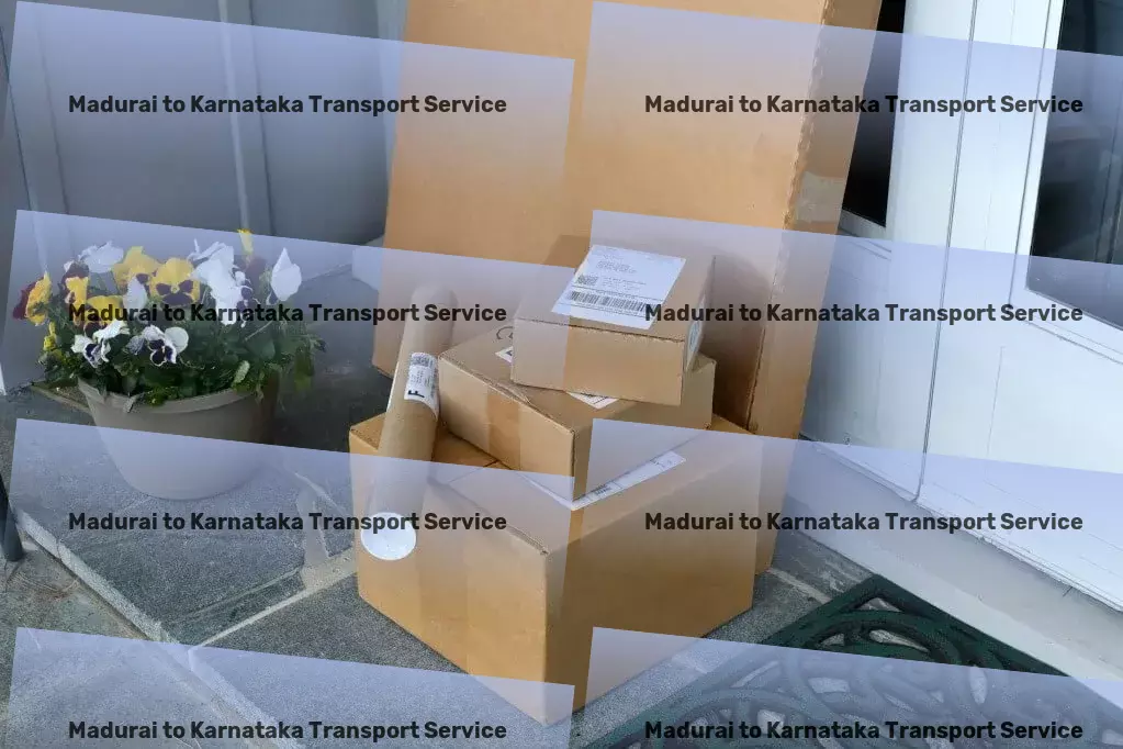 Madurai to Karnataka Transport Nationwide freight operations